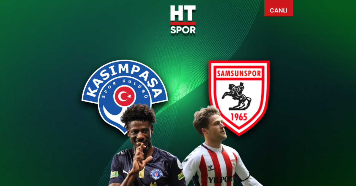Kasımpaşa – Samsunspor maçı CANLI YAYIN