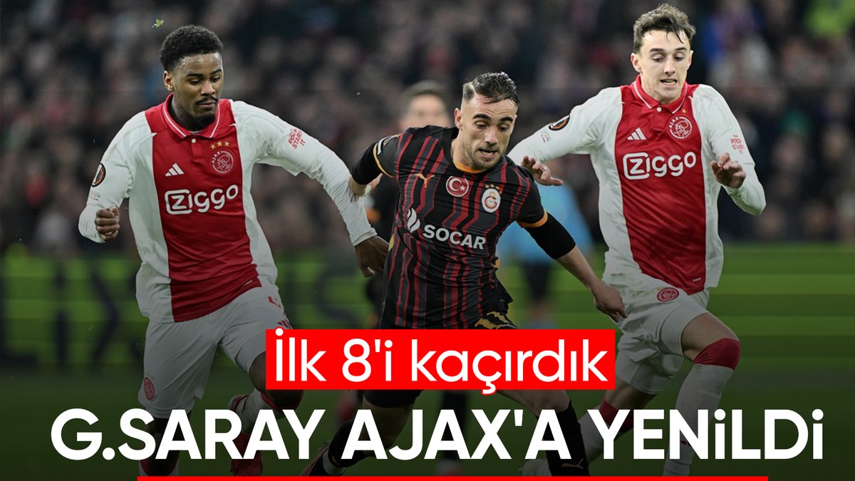 Galatasaray, Ajax’a mağlup oldu