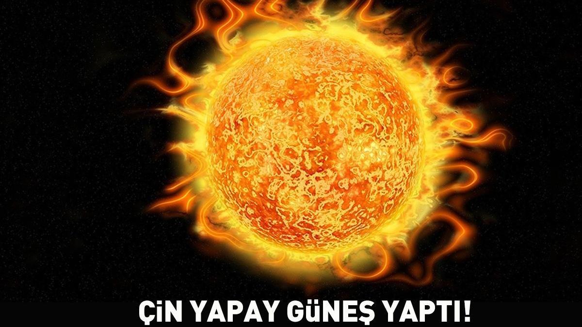 Çin ‘yapay güneş’ yaptı! Isı değeri rekoru aştı
