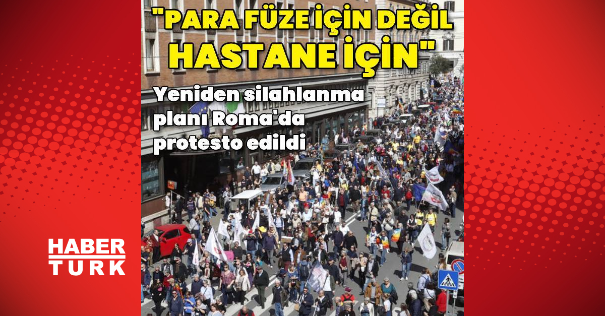 İtalya’da yeniden silahlanma planı protesto edildi